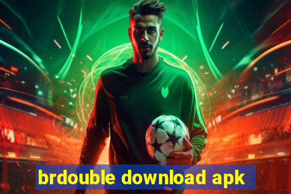 brdouble download apk